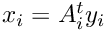 $ x_i=A_i^t y_i$